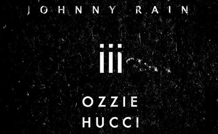 JOHNNY RAIN - iii (OZZIE & HU₵₵I RMX)
